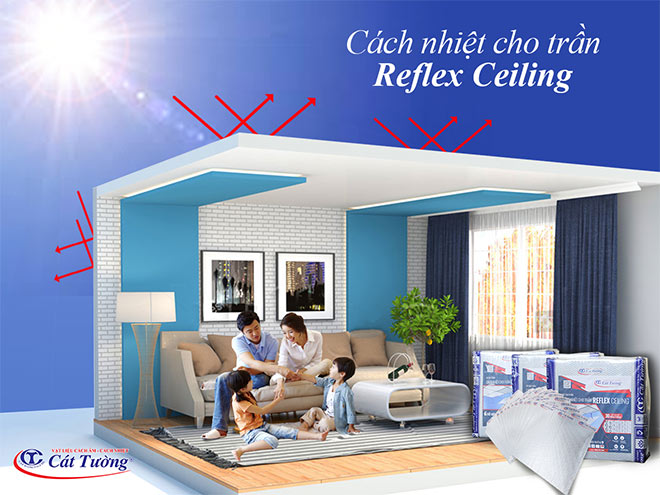 Cách nhiệt cho trần Reflex Ceiling: Giải pháp bảo vệ trần nhà hiệu quả